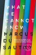 What We Cannot Know - Marcus du Sautoy, HarperCollins, 2016