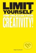 Kniha: Limit Yourself (Ralph Burkhardt). Laurence King Publishing, 2019