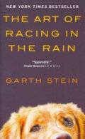 The Art of Racing in the Rain - Garth Stein, HarperCollins, 2015