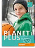 Planet Plus A1.1: Kursbuch - Stefan Zweig, Josef Alberti, Siegfried Büttner, Max Hueber Verlag, 2015