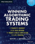 Kniha: Building Winning Algorithmic Trading System (Kevin Davey)