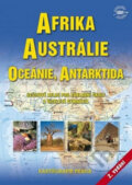 Afrika, Austrálie, Oceánie, Antarktida, Kartografie Praha, 2010