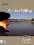 Gordon Skilling - Život a dílo / Life and Work - Jitka Hanáková, ČSDS, 2013
