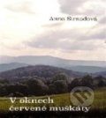 Kniha: V oknech červené muškáty (Anna Strnadová)