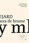 Kniha: Odstíny mlhy / Nuances de Brume (Marcel Beaujard). Togga, 2015