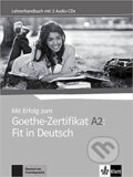Mit Erfolg zum Goethe A2: Fit in Deutsch – Lehrerhandbuch, Klett, 2017