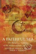 A Faithful Sea - Adnan A. Husain, Oneworld, 2007