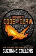 Kniha: Gregor and the Code of Claw (Suzanne Collins)
