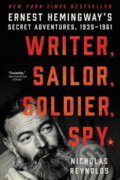 Kniha: Writer, Sailor, Soldier, Spy (Nicholas Reynolds). William Morrow, 2018