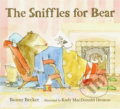 The Sniffles for Bear - Bonny Becker, Kady MacDonald Denton (ilustrácie), Warner Books, 2011
