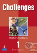 Kniha: Challenges 1: Teacher's Handbook (Patricia Mugglestone). Pearson, 2006
