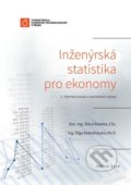 Inženýrská statistika pro ekonomy - Sláva Balatka, Vydavatelství VŠCHT, 2014