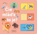 Kniha: Čie mláďa to je? (Svojtka&Co.)