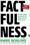 Factfulness - Hans Rosling, Ola Rosling, Anna Rosling Rönnlund, Ullstein, 2019