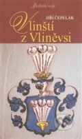 Kniha: Vlinští z Vliněvsi (Jiří Čepelák). Regionální muzeum Mělník, 2008
