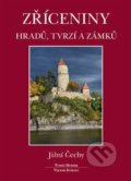 Zříceniny hradů, tvrzí a zámků - Tomáš Durdík, Viktor Sušický, Agentura Pankrác, 2019