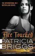 Fire Touched - Patricia Briggs, Little, Brown, 2017