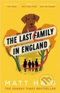 Last Family in England - Matt Haig, 2018