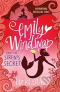 Emily Windsnap and the Siren&#039;s Secret: Book4 - Liz Kesslerová, Orion, 2018
