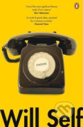 Kniha: Phone (Will Self). Penguin Books, 2018