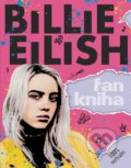 Billie Eilish: Fankniha - Sally Morgan, CPRESS, 2019