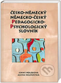 Česko-německý/německo-český pedagogicko-psychologický slovník - Alena Nelešovská, Jenny Poláková, Olomouc, 2011