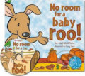 Kniha: No Room for a Baby Roo! (Neil Griffiths). Red Robin, 2015