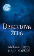 E-kniha: Draculova žena (Michaela Ella Hajduková). Baronet