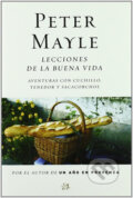 Kniha: Lecciones de la buena vida (Peter Mayle). El Aleph, 2002