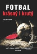 Fotbal krásný i krutý - Jan Souček, 2019