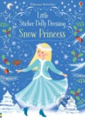 Little Sticker Dolly Dressing Snow Princess - Fiona Watt, 2018