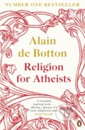 Religion for Atheists - Alain de Botton, 2013