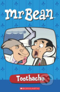 Kniha: Mr Bean Toothache (Robin Newton). Scholastic, 2011