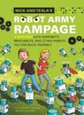 Nick and Tesla&#039;s Robot Army Rampage - Science Bob Pflugfelder, Steve Hockensmith, Quirk Books, 2014