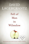 Fall of Man in Wilmslow - David Lagercrantz, Quercus, 2015
