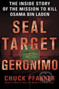 Kniha: SEAL Target Geronimo (Chuck Pfarrer). Quercus, 2011