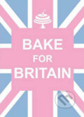 Kniha: Bake for Britain (Summersdale). Summersdale, 2012