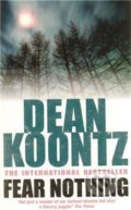 Kniha: Fear Nothing (Dean Koontz). Headline Book, 2009