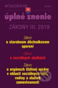 Kniha: Aktualizácia III/6 2019 - Starobné dôchodkové sporenie, Sociálne služby, Orgány štátnej správy v oblasti sociálnych vecí, rodiny a služieb zamestnanosti (Poradca s.r.o.). Poradca s.r.o., 2019
