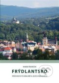 Kniha: Frýdlantsko (Marek Řeháček). Nakladatelství Kalendář Liberecka, 2015