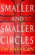 Kniha: Smaller and Smaller Circles (F.H. Batacan). Soho Crime, 2015
