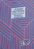 Kniha: Vzpomínky českého anglisty (Josef Vachek). H+H, 1994