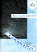 Kniha: Konec jednoho experimentu (Petr Prokš)