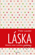 Láska - Peter Lauster, Pragma, 2019