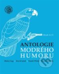 Antologie modrého humoru - Blažej Ingr, Sdružení Analogonu, 2012