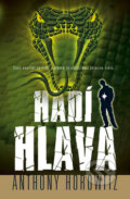 Kniha: Hadí hlava (Anthony Horowitz). BB/art, 2009
