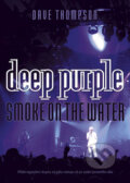 Deep Purple - Smoke on the Water - Dave Thompson, BB/art, 2009