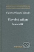 Kniha: Stavební zákon (Miroslav Hegenbart, Bedřich Sakař a kolektív). C. H. Beck, 2008