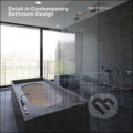 Detail in Contemporary Bathroom Design - Virginia McLeod, Laurence King Publishing, 2009