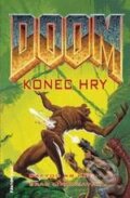 DOOM: Konec hry - Dafydd ab Hugh, Brad Linaweaver, FANTOM Print